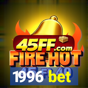 1996 bet